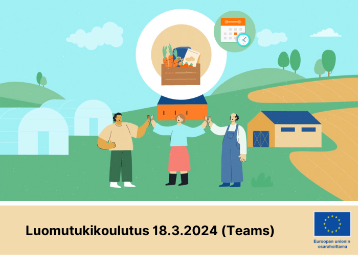 Piirroskuva kolmesta viljelijästä, jotka pitävät toisiaan kädestä. Luomutukikoulutus 18.3.2024 Teamsissa. Oikeassa alakulmassa logo Euroopan unioinin osarahoittama.