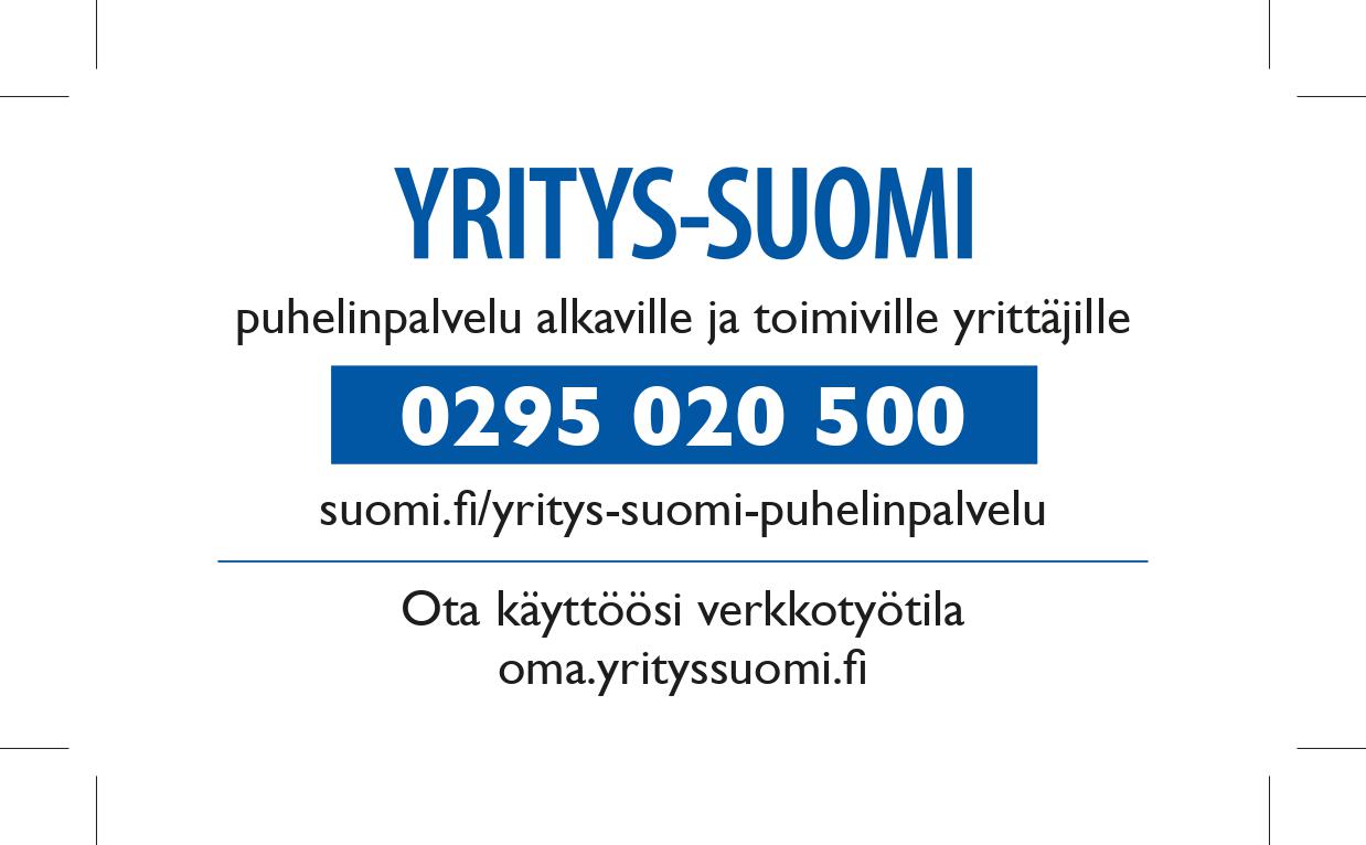 Yritys-Suomi -puhelinpalvelu yrittäjille, 0295 020 500.