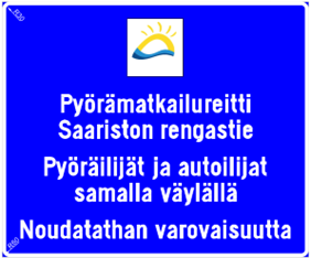 Pyörämatkareitti Saariston rengastien tieviitta.