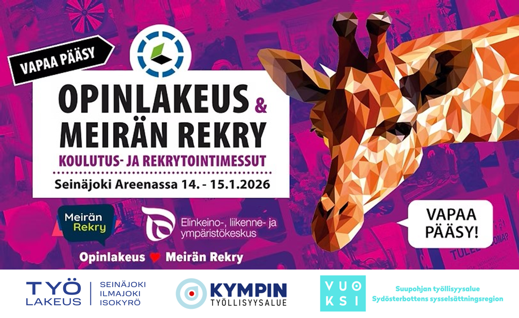 Opinlakeus & Meirän Rekry koulutus- ja rekrytointimessut banneri. Seinäjoki Areenassa 14.-15.1.2026. Vapaa pääsy. Opinlakeus sydän Meirän Rekry. Logot: Opinlakeus, Meirän Rekry, Elinkeino-, liikenne- ja ympäristökeskus, TyöLakeus, Kympin työllisyysalue sekä Suupohjan työllisyysalue.